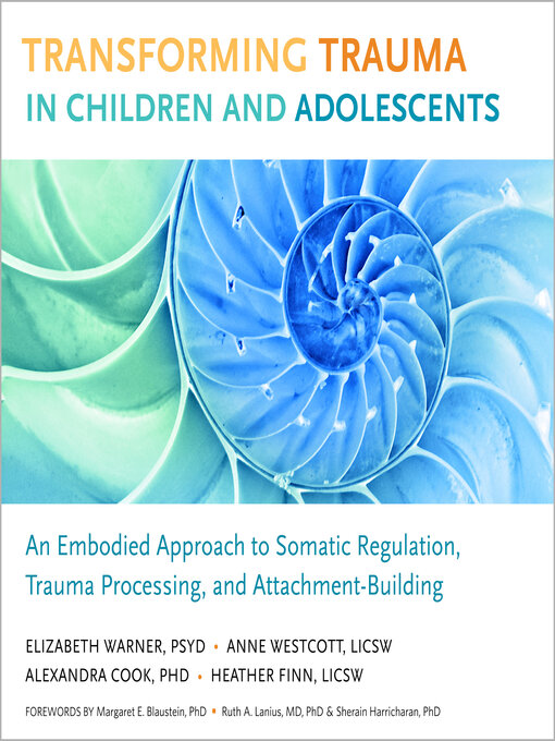 Title details for Transforming Trauma in Children and Adolescents by Elizabeth Warner - Available